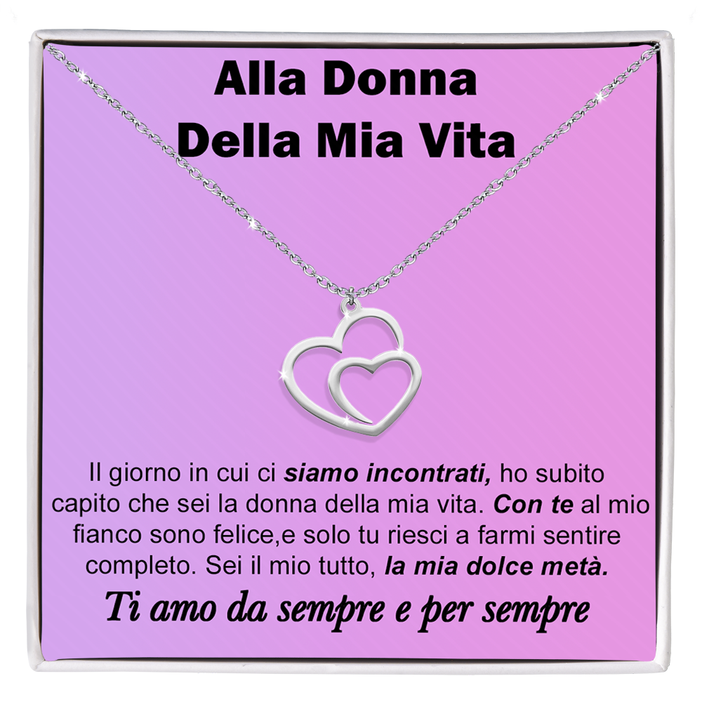 Collana Due Cuori Uniti - Alla donna della mia vita Collana Due Cuori Uniti - Alla donna della mia vita
