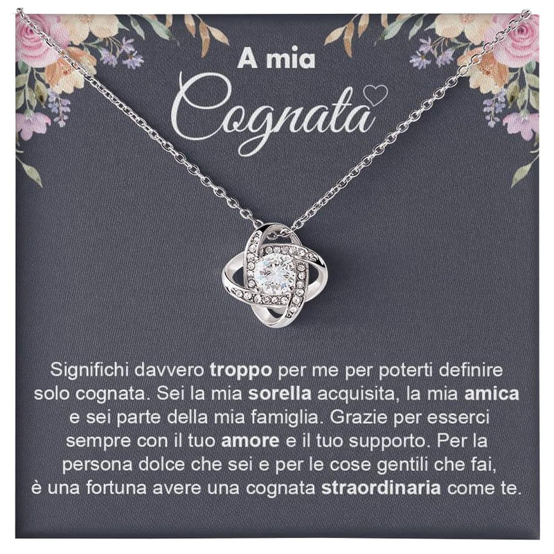 Collana A Mia Cognata -  Ti voglio un Mondo di Bene.