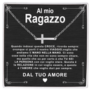 Collana Croce orizzontale - Al mio Ragazzo, dal tuo Amore.