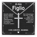 Collana Croce - A Mio Figlio con Amore Mamma.