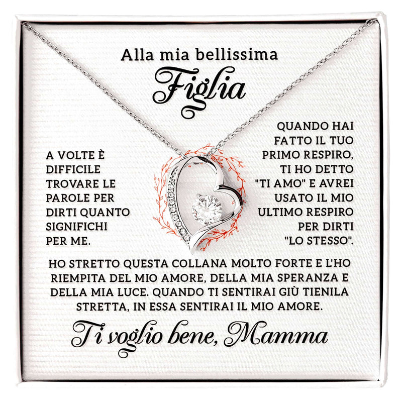 Collana Alla Mia Bellissima Figlia - Ti voglio bene.