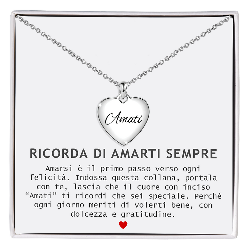 Collana da Donna a Cuore con Incisione 'Amati' in Argento Sterling 925 -  Ricorda di Amarti Sempre