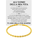 Bracciale Uomo Della Mia Vita - Corda Oro