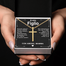 Collana Croce - A Mio Figlio, con Amore Mamma.
