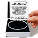 Bracciale Tennis in Argento Sterling 925 A mia Mamma - Ti voglio tanto bene.