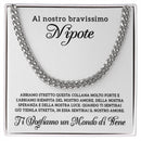 Collana da Uomo - Al Nostro Bravissimo Nipote.