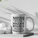 Tazza Nonno abbiamo cercato di trovarti il miglior regalo - NOI