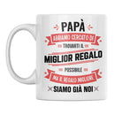 Tazza Papà abbiamo cercato di trovarti il miglior regalo - NOI