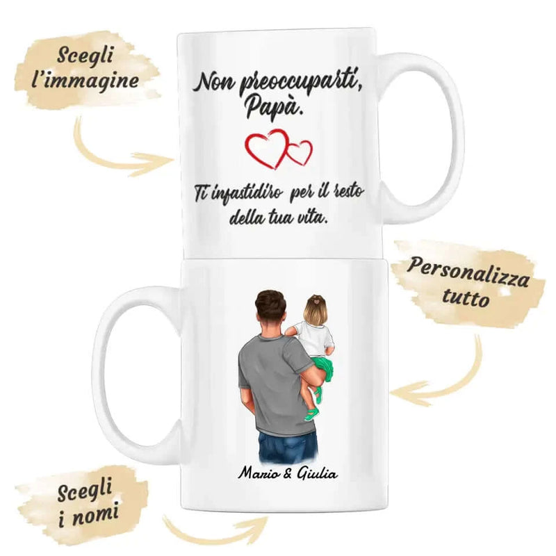 Tazza Personalizzabile - Papà e Figlia