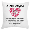 Cuscino A mia Moglie Non sono perfetto Bramart