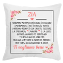 Cuscino Zia Ti vogliamo bene Bramart