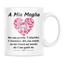 Tazza A mia Moglie Non sono perfetto Bramart