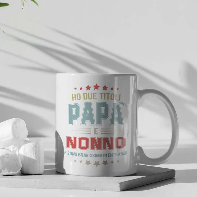 Tazza Ho due titoli Papà e Nonno e sono bravissimo in entrambi Bramart