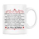 Tazza La Mia Nonna Grazie perchè Ami anche il lato peggiore di me Bramart