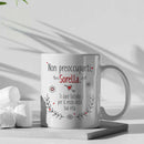 Tazza Non preoccuparti Sorella ti darò fastidio per il resto della tua vita Bramart