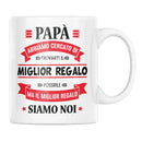 Tazza Papà Abbiamo Cercato Il Miglior Regalo Siamo Noi Bramart