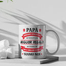 Tazza Papà Abbiamo Cercato Il Miglior Regalo Siamo Noi Bramart