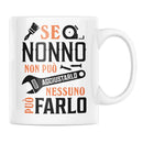 Tazza Se Nonno non può aggiustarlo nessuno può farlo Bramart
