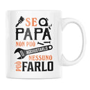 Tazza Se Papà non può aggiustarlo nessuno può farlo Bramart